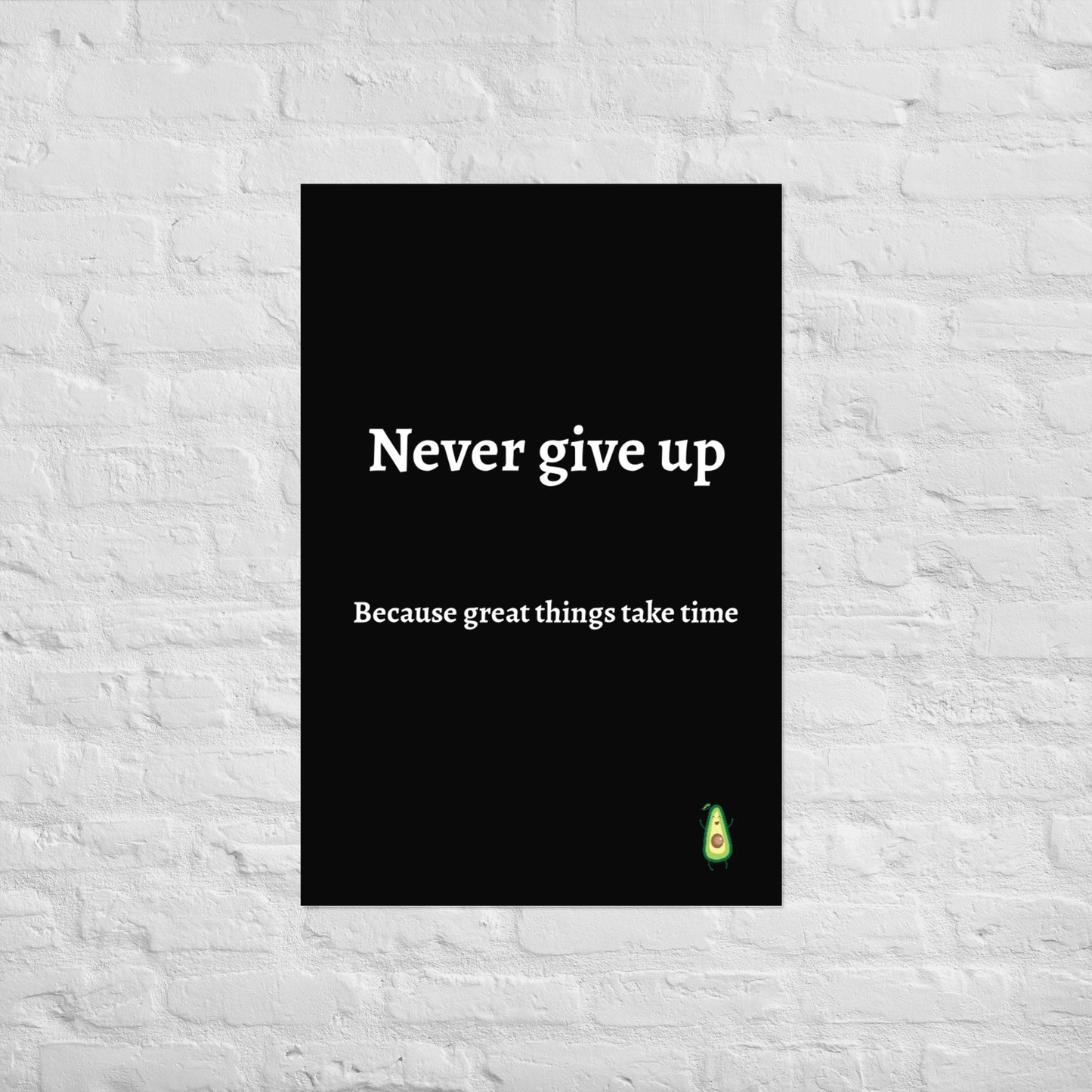 Never Give up (24 x 36)