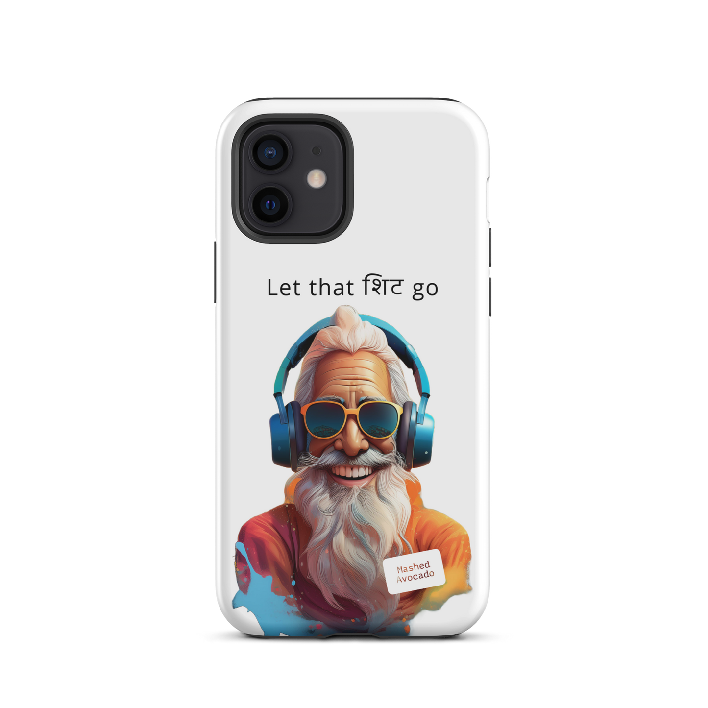 "Let that Sh*t go" iPhone case