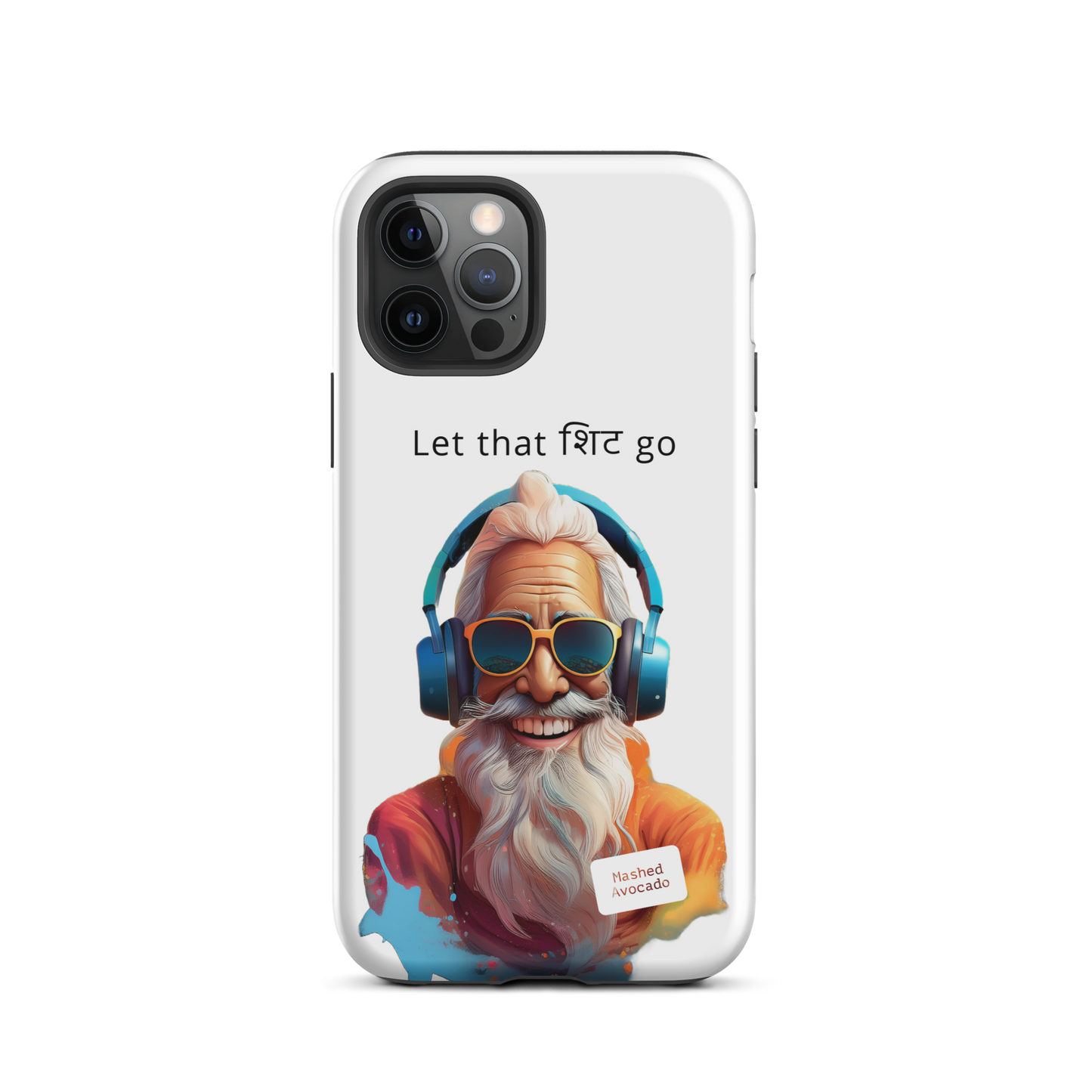 "Let that Sh*t go" iPhone case