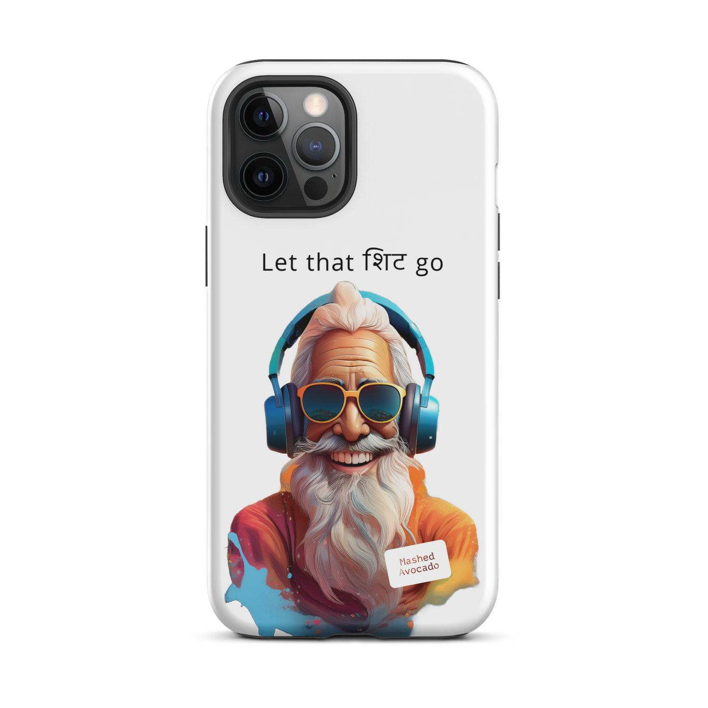 "Let that Sh*t go" iPhone case