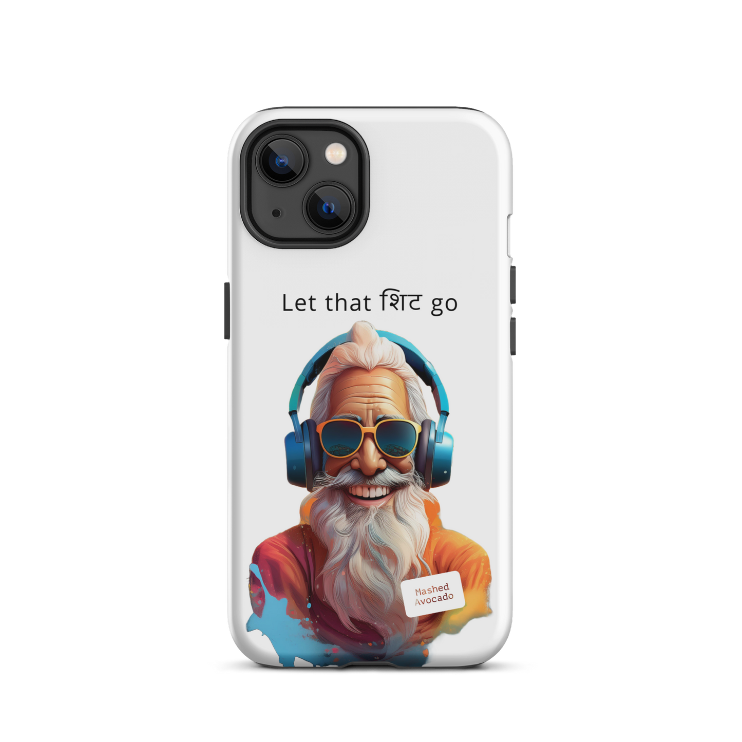 "Let that Sh*t go" iPhone case