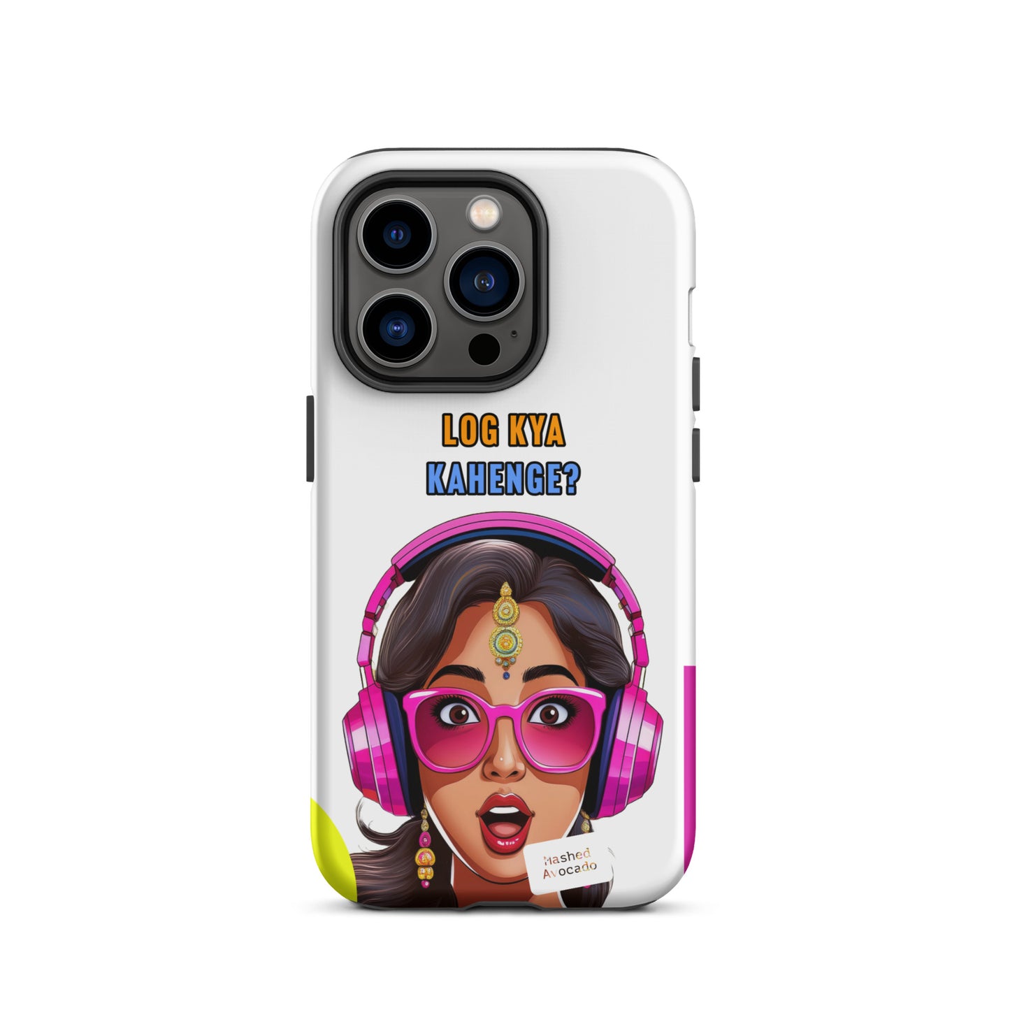 "Log Kya Kahenge" iPhone case